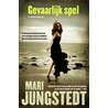Gevaarlijk spel