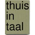 Thuis in taal