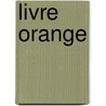 Livre orange door Baeck