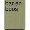 Bar en boos door R. Boer