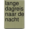 Lange dagreis naar de nacht door O. Neill