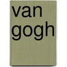 Van Gogh door Fred Leeman