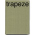 Trapeze