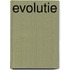 Evolutie