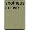 Snotneus in love door Urbanus