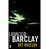 Het ongeluk door Linwood Barclay