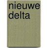 Nieuwe delta by Unknown