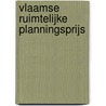 Vlaamse ruimtelijke planningsprijs door Onbekend