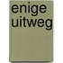Enige uitweg