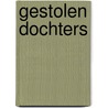 Gestolen dochters door Malika Kaddour