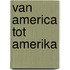Van America tot Amerika