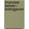 Financieel beheer / leidinggeven by Frissen