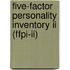 Five-Factor Personality Inventory II (FFPI-II)