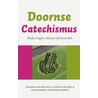 Doornse catechismus door Stefan de Jong