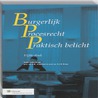 Burgerlijk procesrecht praktisch belicht by Anthonie Willem Jongbloed