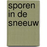 Sporen in de sneeuw door Willy Vandersteen