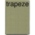 Trapeze