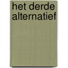 Het derde alternatief by Stephen R. Covey