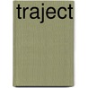 Traject by A.C. Verhoef