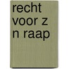 Recht voor z n raap by Broersma
