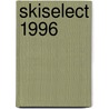 SkiSelect 1996 door Onbekend