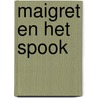 Maigret en het spook door Georges Simenon