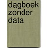 Dagboek zonder data door Enid Bagnold