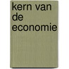 Kern van de economie by A. Heertje