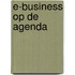 E-Business op de agenda