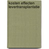 Kosten effecten levertransplantatie door Onbekend