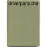 Drive/panache by Unknown