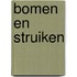 Bomen en struiken