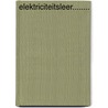 Elektriciteitsleer........ by Trioen