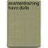 Examentraining Havo Duits