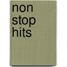 Non stop hits by Unknown