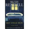 Het stille huis door Ruth Rendell
