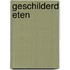 Geschilderd eten