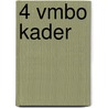 4 vmbo kader by I. van Breugel