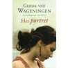 Het portret by Gerda van Wageningen
