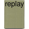 Replay by Sala