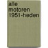 Alle motoren 1951-heden