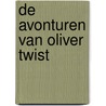 De avonturen van Oliver Twist by Charles Dickens