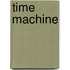 Time machine