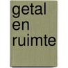 Getal en Ruimte by L.a. `e.v.a. Reichard