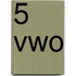 5 Vwo