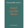 Verzameld werk door K. van het Reve