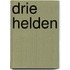 Drie helden