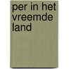 Per in het vreemde land door Matthys