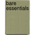 Bare Essentials