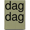 Dag dag door H. Hofman